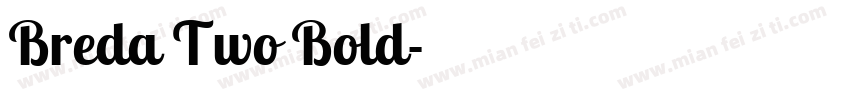 Breda Two Bold字体转换
